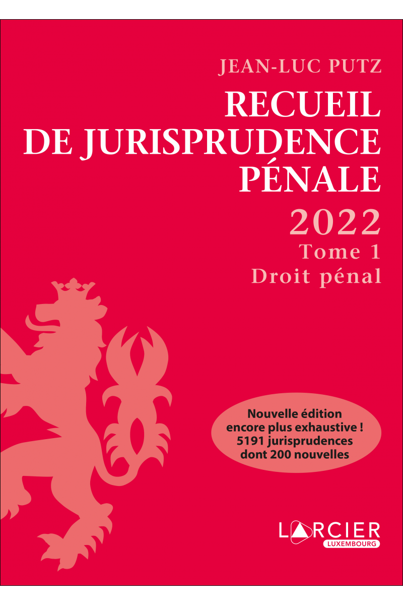 Recueil de Jurisprudence pénale 2022 Tome 1 – Droit pénal